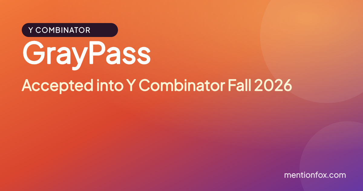 GrayPass: Accepted into Y Combinator Fall 2026