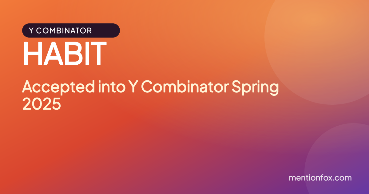 HABIT: Accepted into Y Combinator Spring 2025