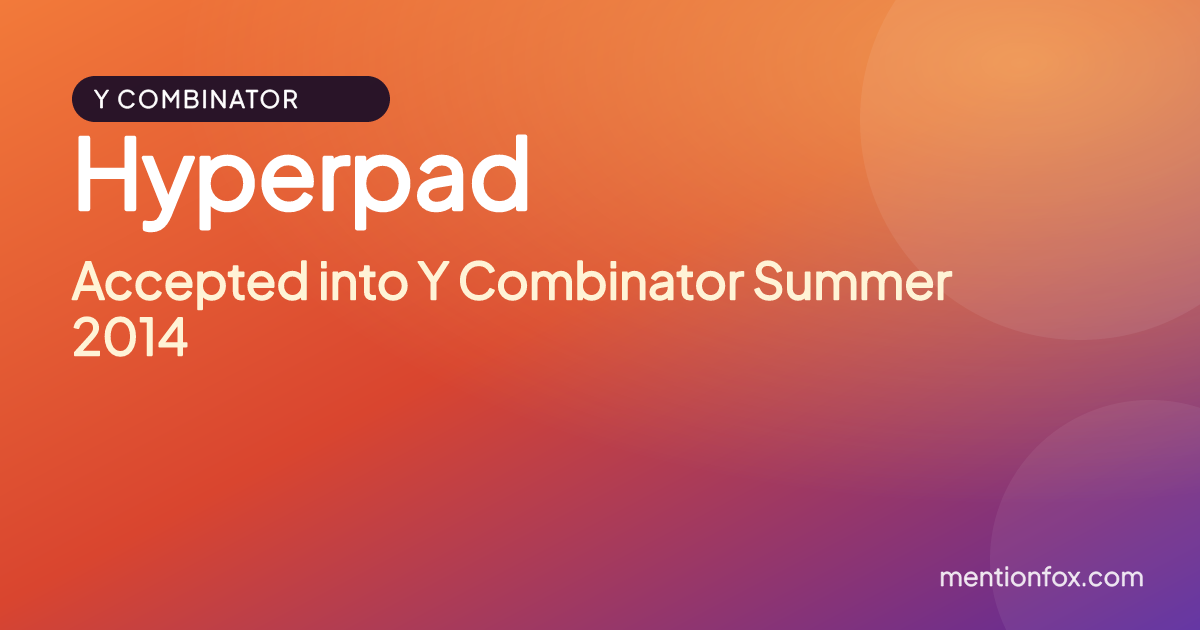 Hyperpad: Accepted into Y Combinator Summer 2014