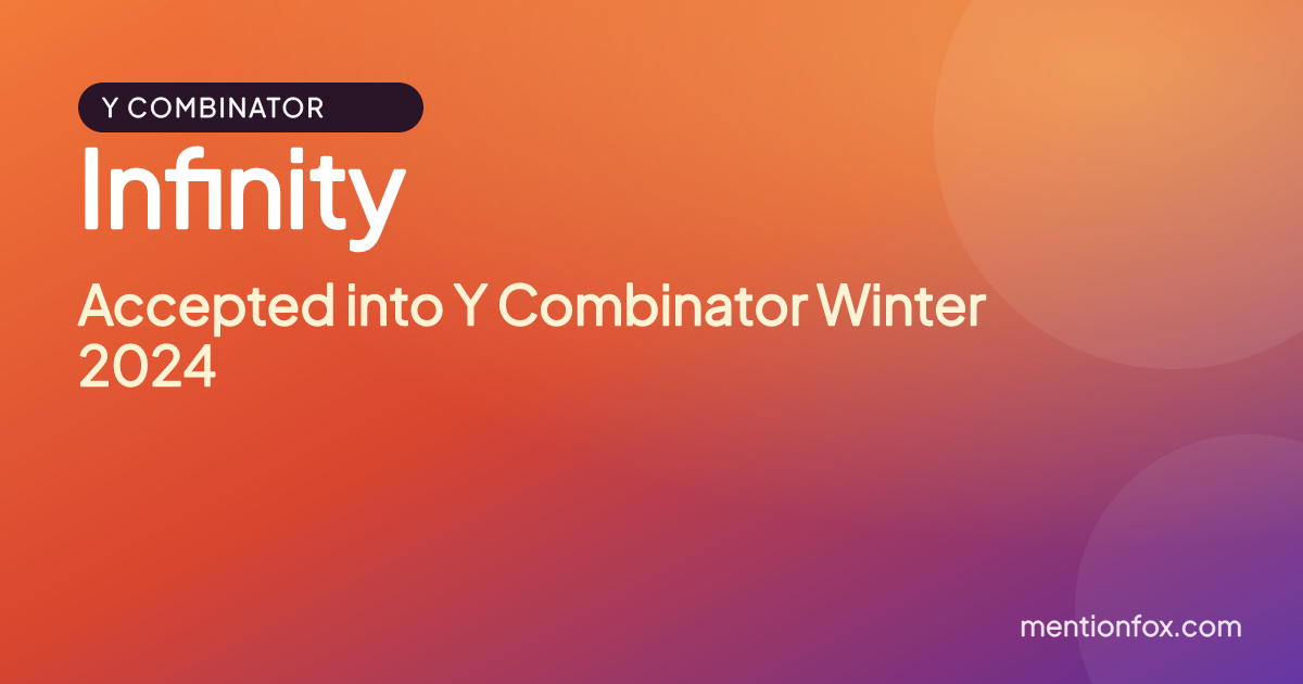 Infinity: Accepted into Y Combinator Winter 2024