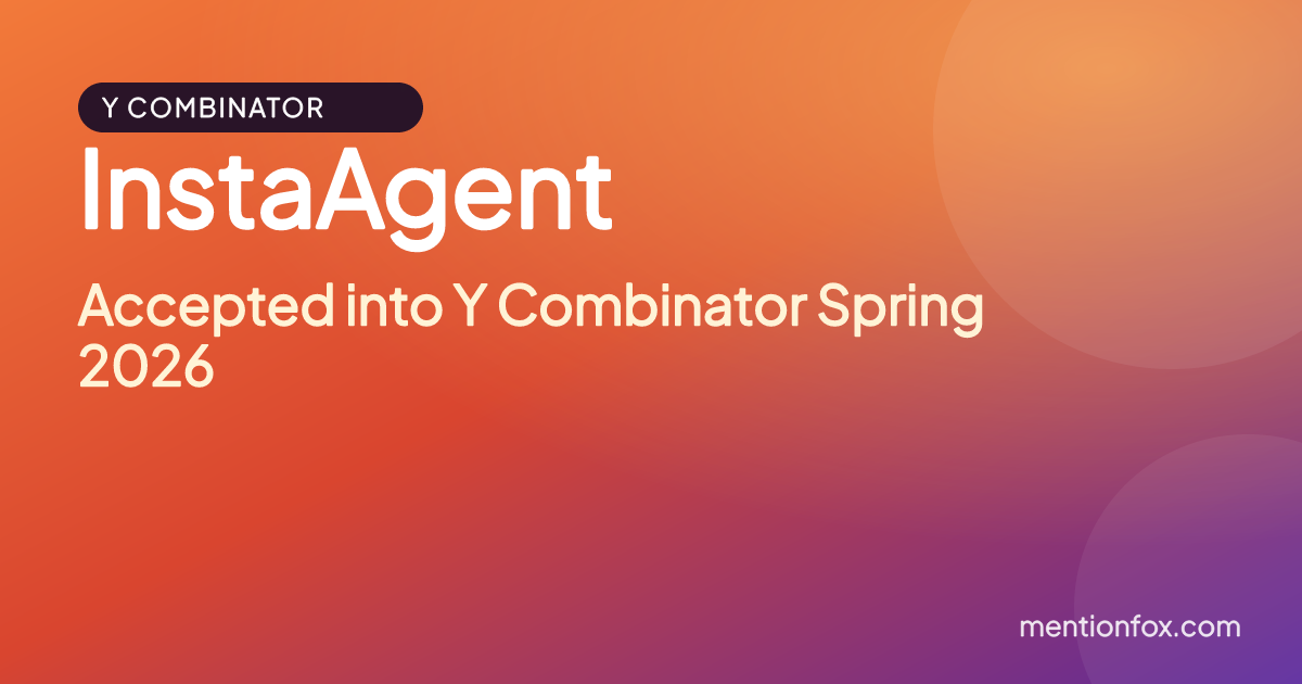 InstaAgent: Accepted into Y Combinator Spring 2026