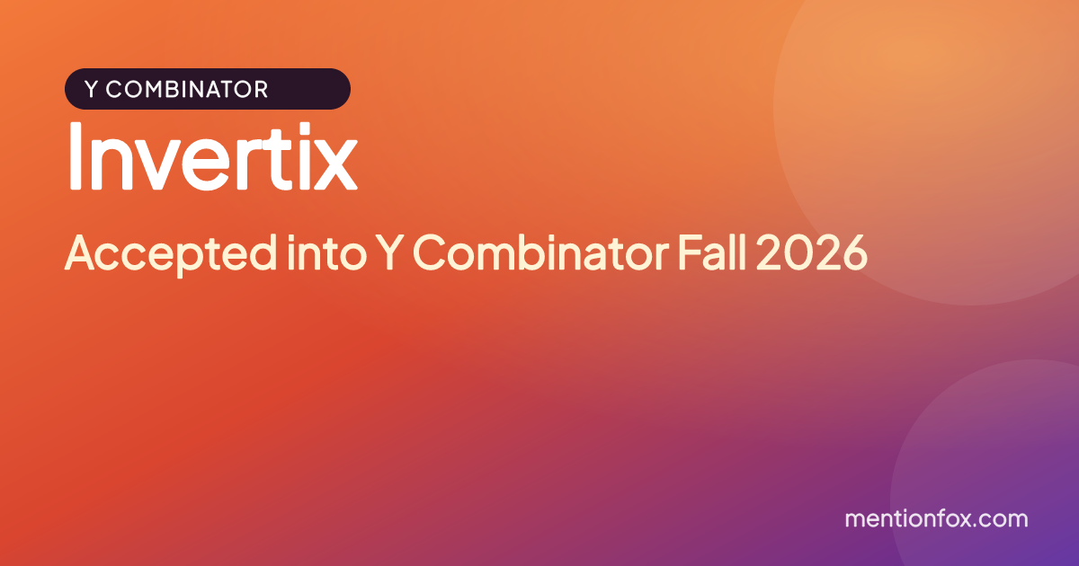Invertix: Accepted into Y Combinator Fall 2026