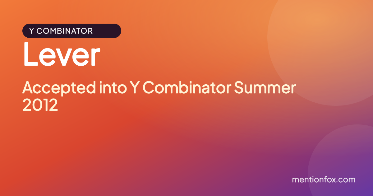 Lever: Accepted into Y Combinator Summer 2012