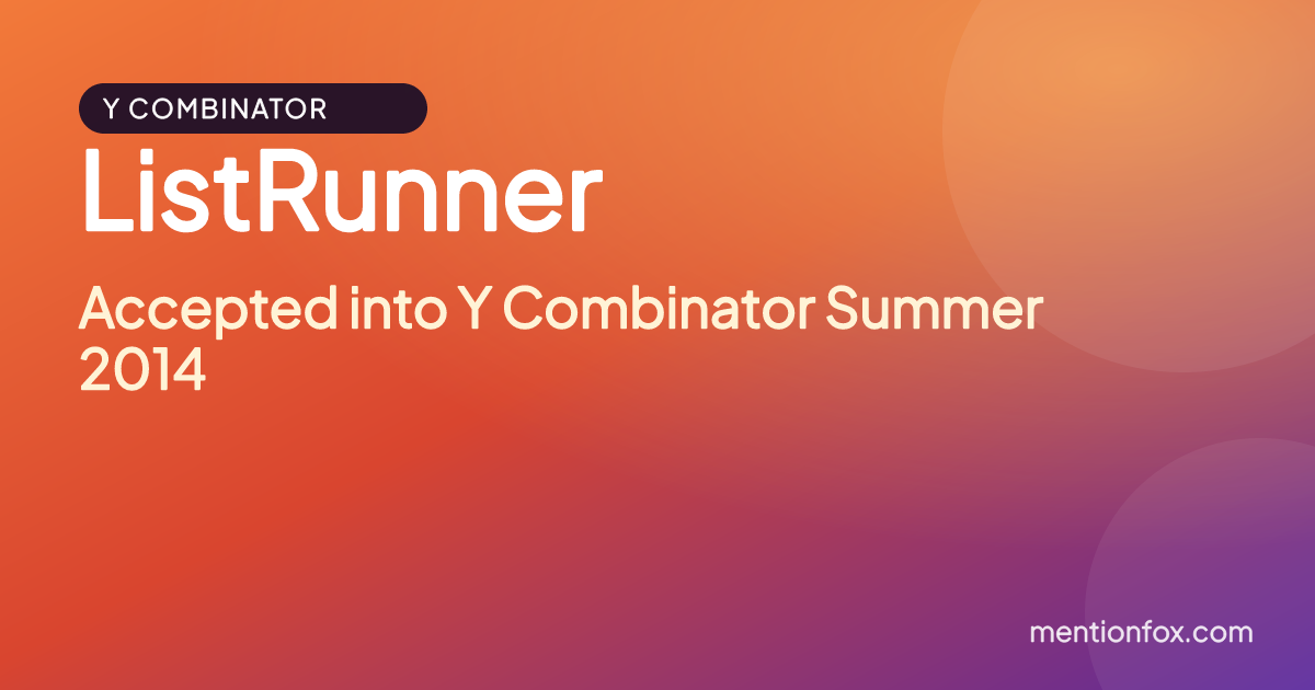 ListRunner: Accepted into Y Combinator Summer 2014