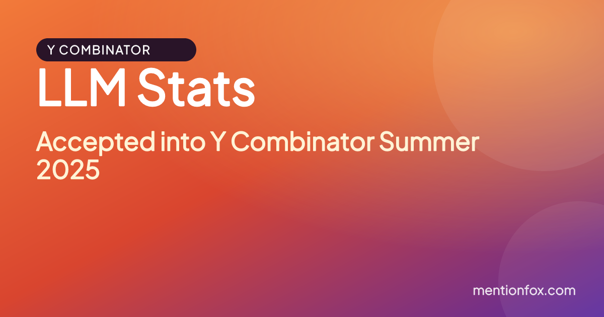 LLM Stats: Accepted into Y Combinator Summer 2025
