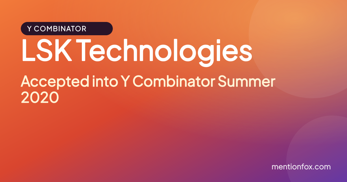 LSK Technologies: Accepted into Y Combinator Summer 2020