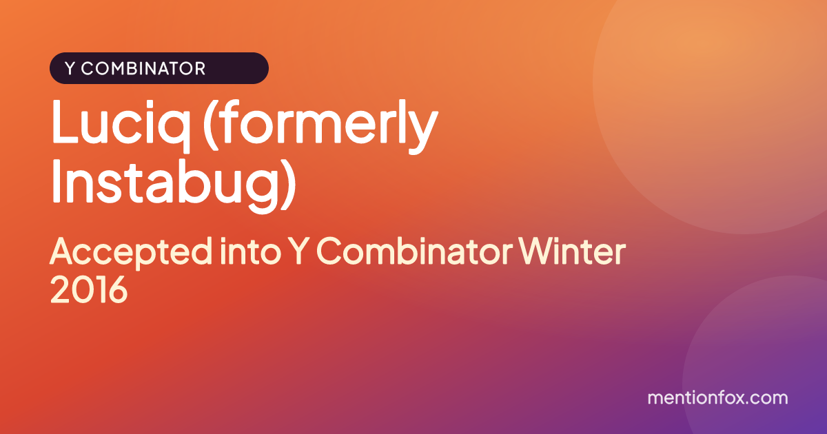 Luciq (formerly Instabug): Accepted into Y Combinator Winter 2016