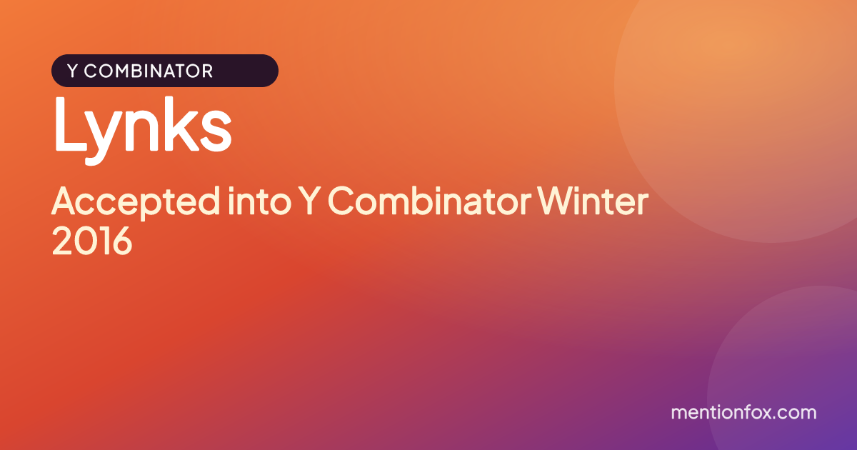 Lynks: Accepted into Y Combinator Winter 2016