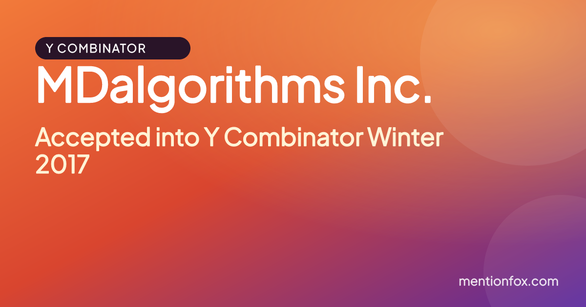 MDalgorithms Inc.: Accepted into Y Combinator Winter 2017