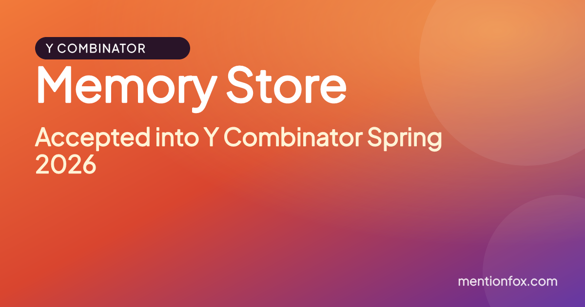 Memory Store: Accepted into Y Combinator Spring 2026