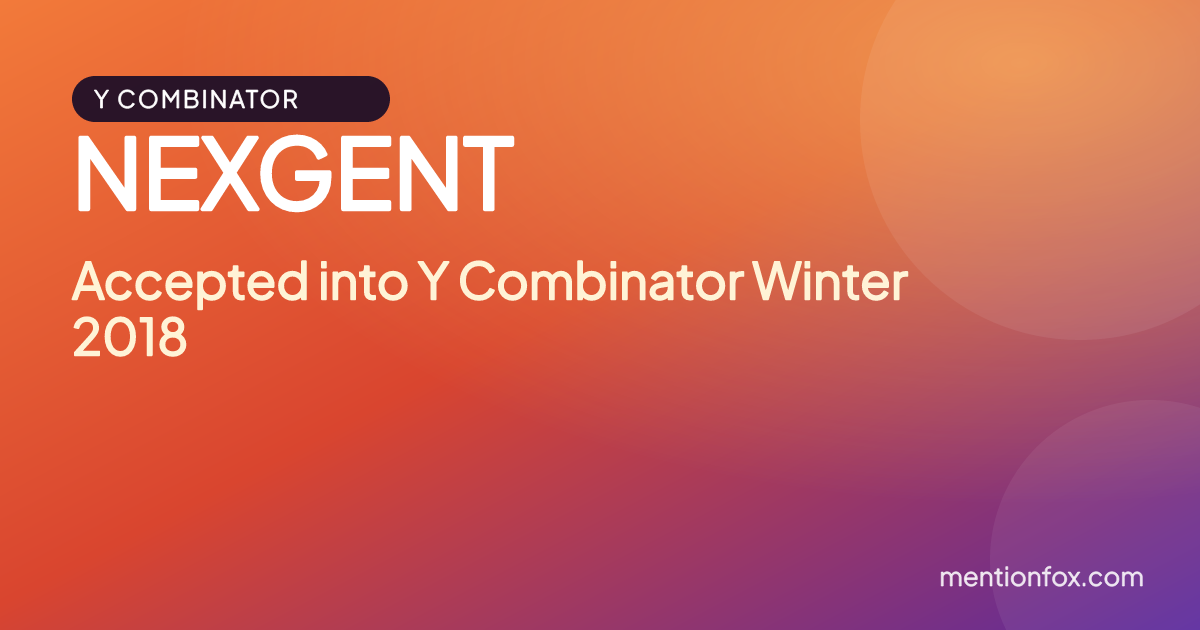 NEXGENT: Accepted into Y Combinator Winter 2018