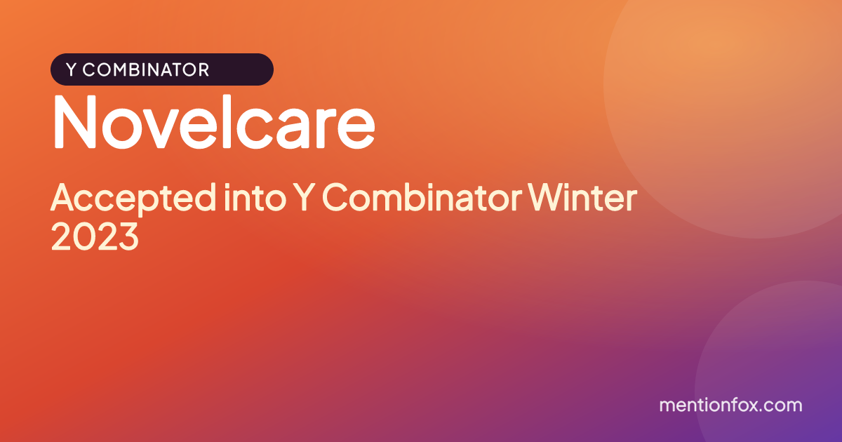 Novelcare: Accepted into Y Combinator Winter 2023