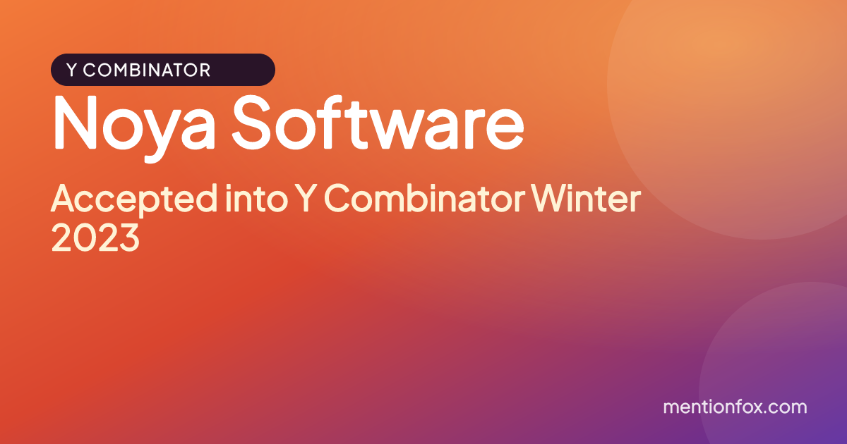 Noya Software: Accepted into Y Combinator Winter 2023