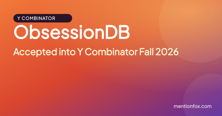 ObsessionDB: Accepted into Y Combinator Fall 2026