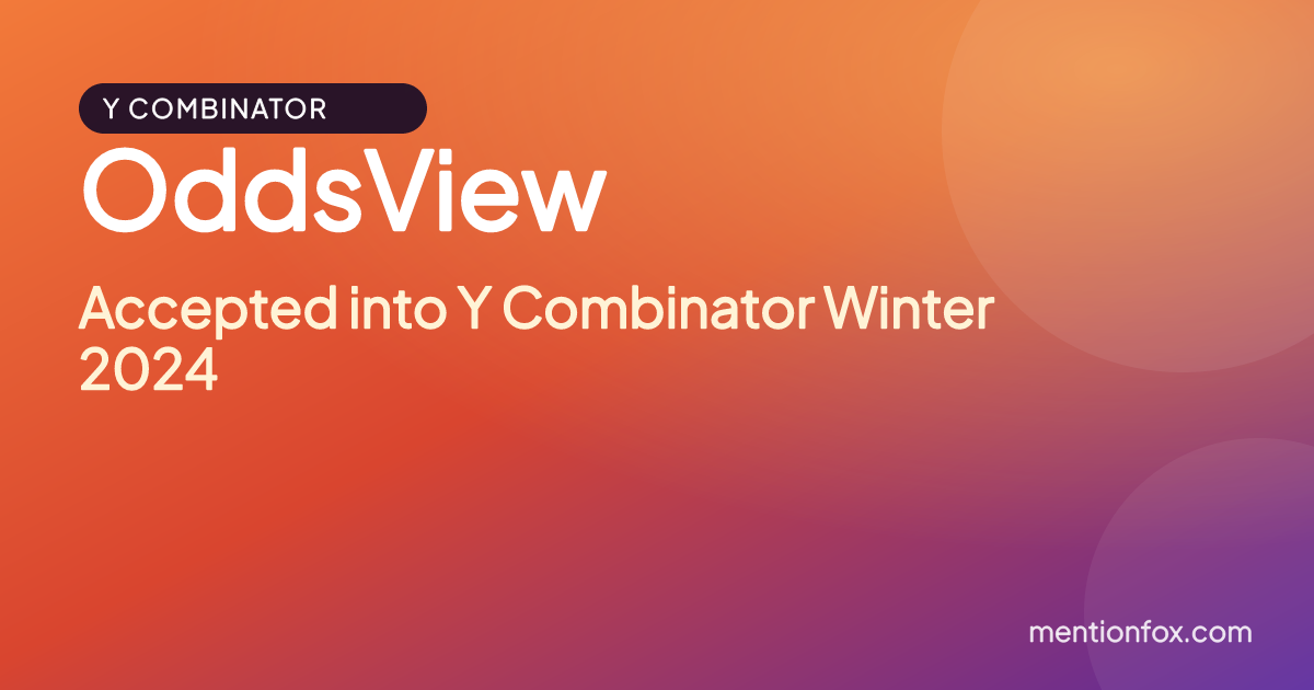 OddsView: Accepted into Y Combinator Winter 2024
