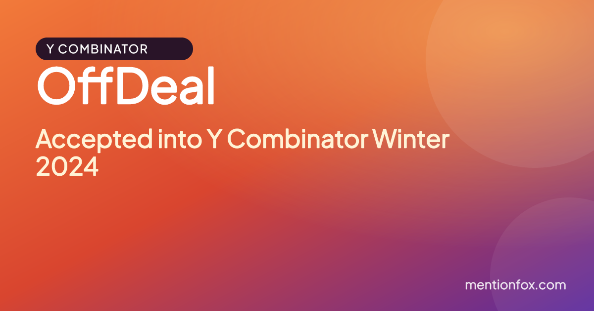 OffDeal: Accepted into Y Combinator Winter 2024
