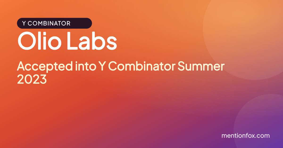 Olio Labs: Accepted into Y Combinator Summer 2023