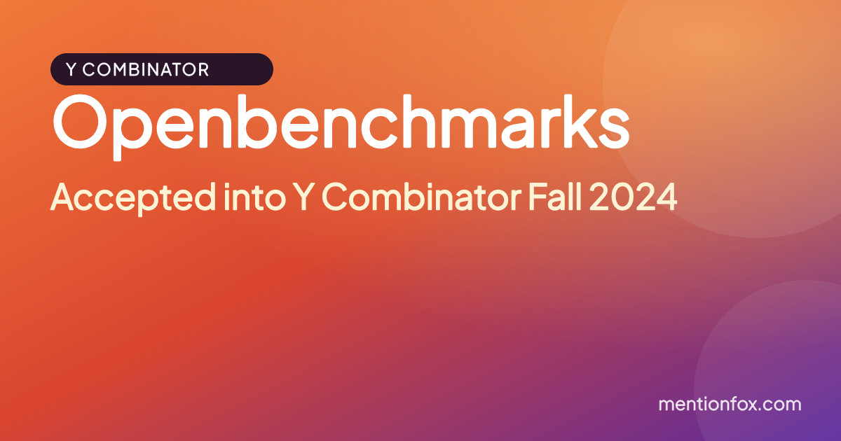 Openbenchmarks: Accepted into Y Combinator Fall 2024