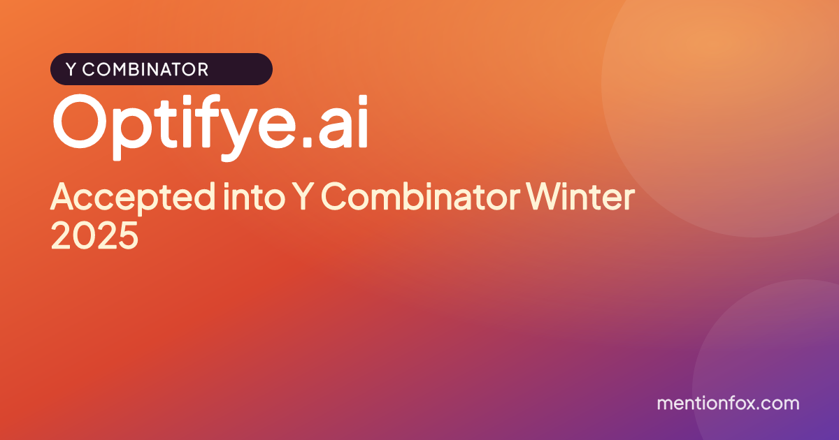 Optifye.ai: Accepted into Y Combinator Winter 2025