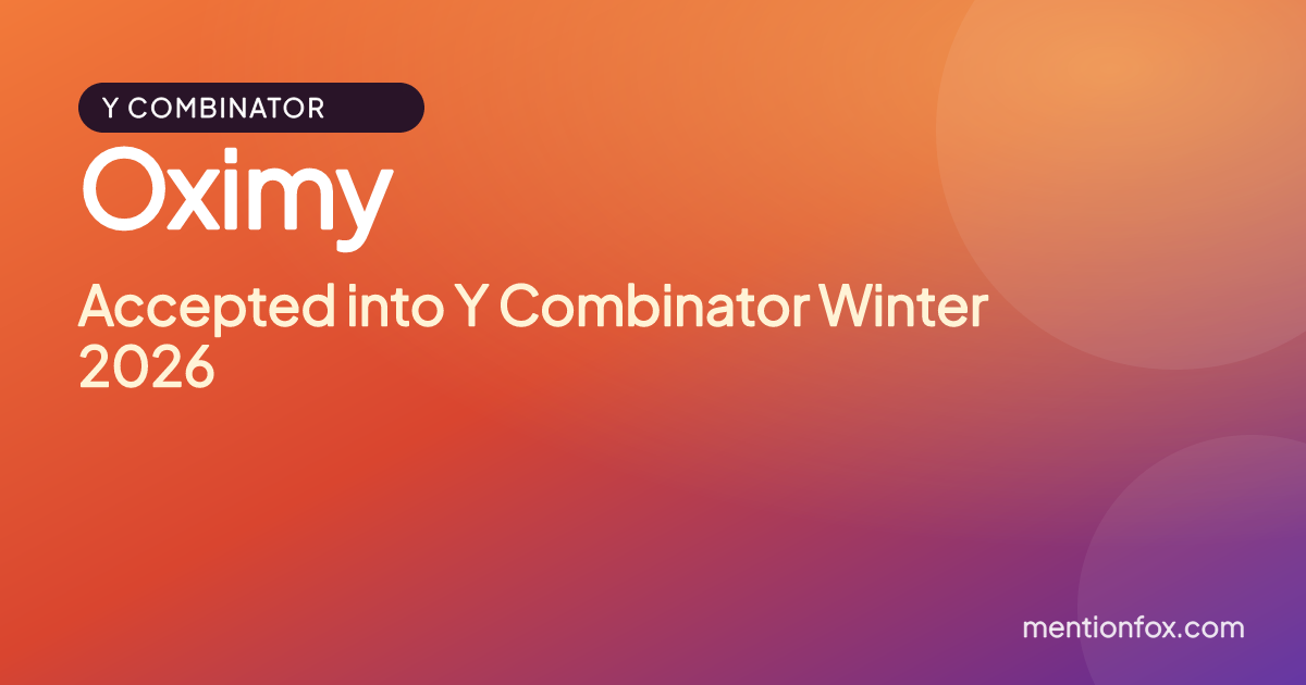 Oximy: Accepted into Y Combinator Winter 2026