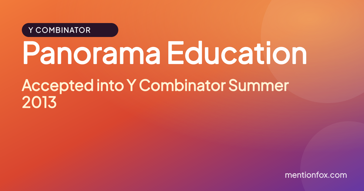 Panorama Education: Accepted into Y Combinator Summer 2013