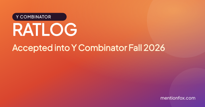 RATLOG: Accepted into Y Combinator Fall 2026
