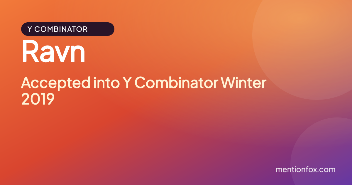 Ravn: Accepted into Y Combinator Winter 2019