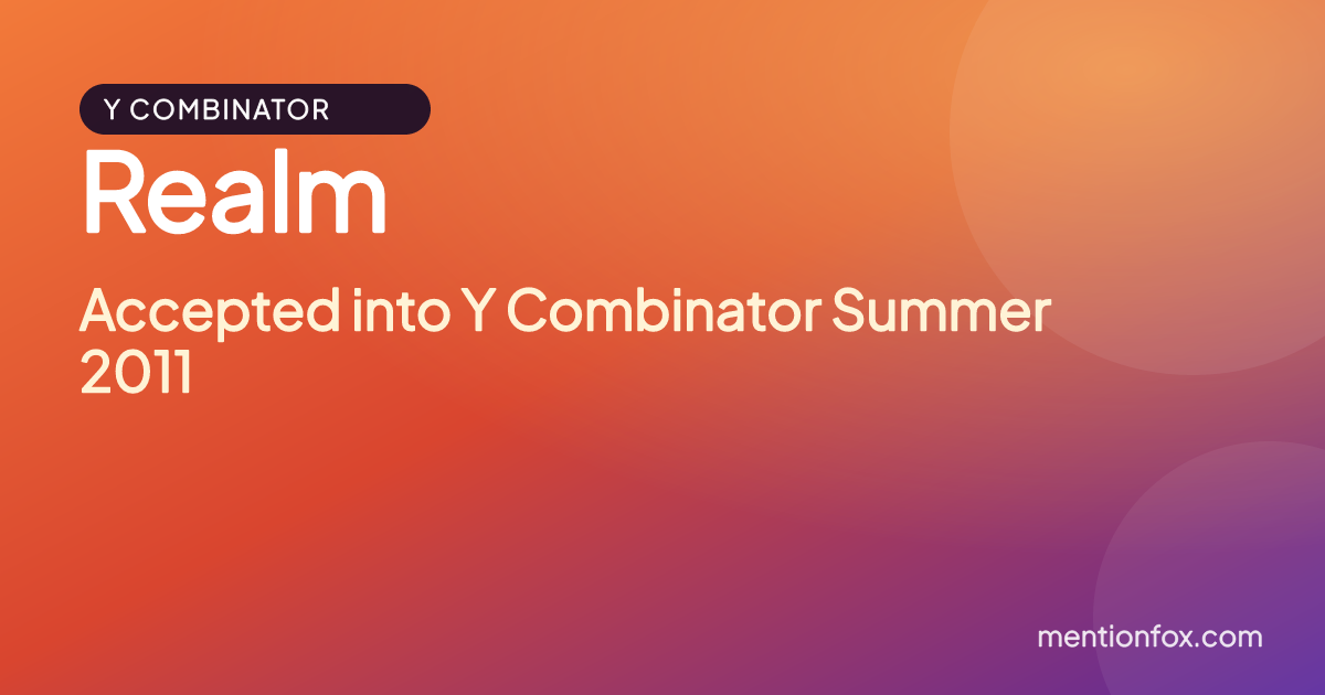 Realm: Accepted into Y Combinator Summer 2011