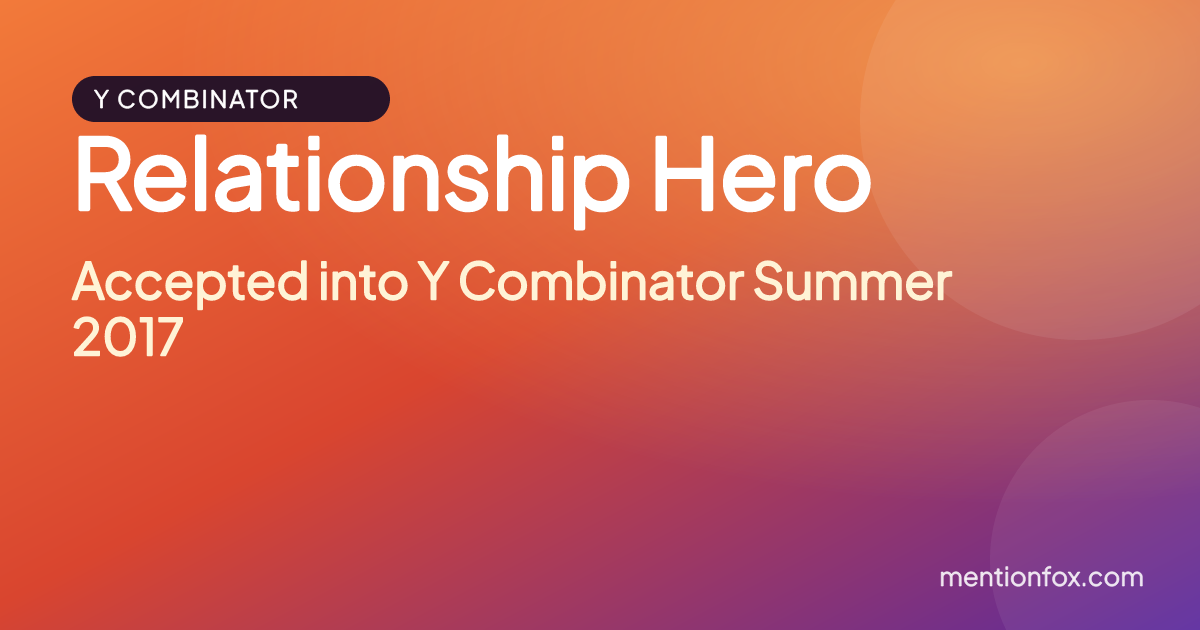 Relationship Hero: Accepted into Y Combinator Summer 2017