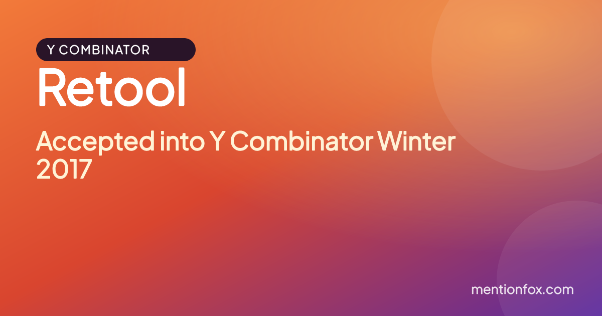 Retool: Accepted into Y Combinator Winter 2017