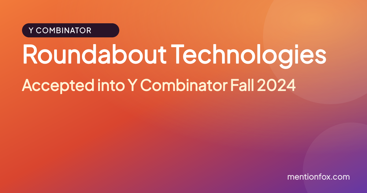 Roundabout Technologies: Accepted into Y Combinator Fall 2024