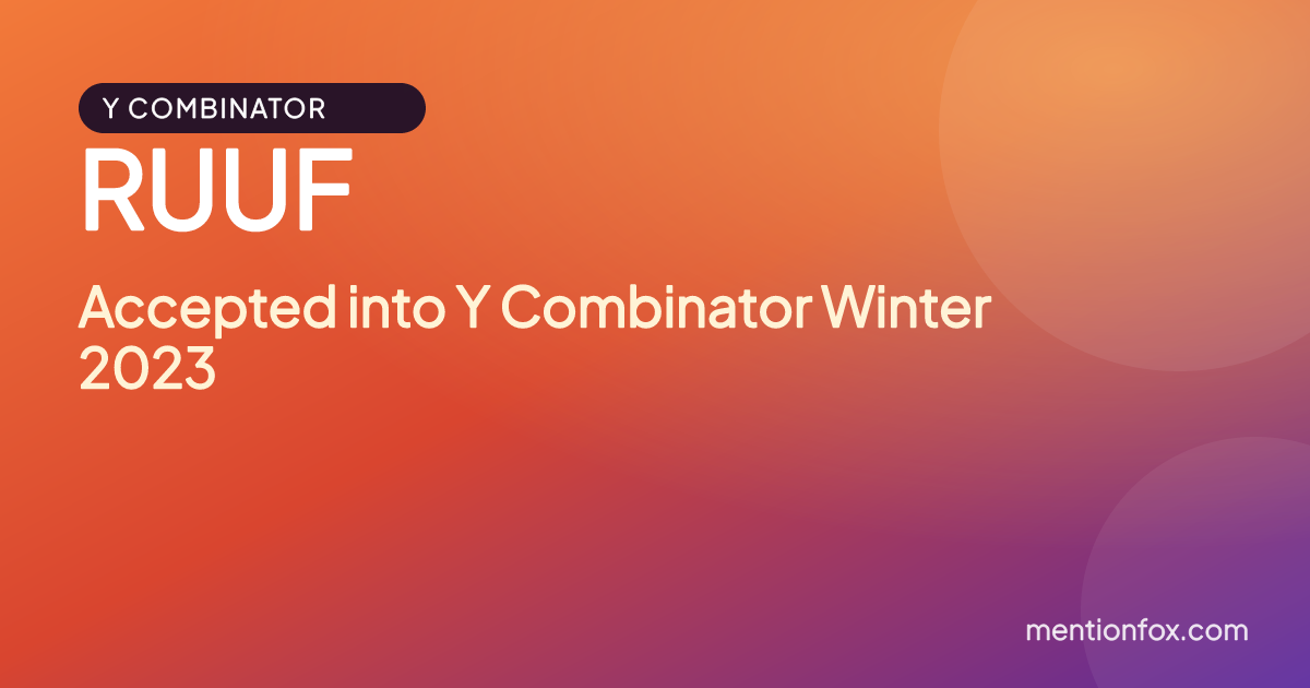 RUUF: Accepted into Y Combinator Winter 2023