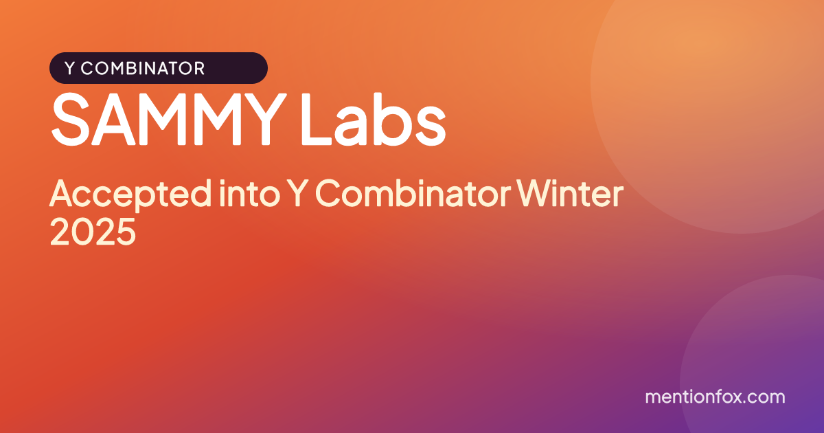 SAMMY Labs: Accepted into Y Combinator Winter 2025