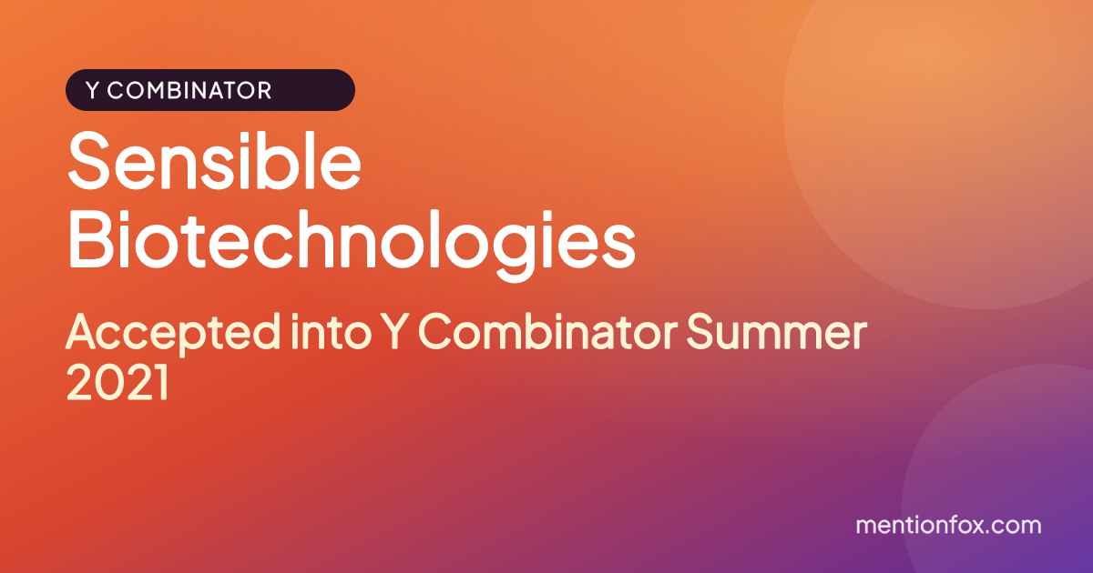 Sensible Biotechnologies: Accepted into Y Combinator Summer 2021