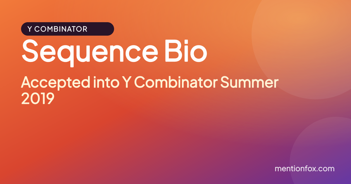Sequence Bio: Accepted into Y Combinator Summer 2019