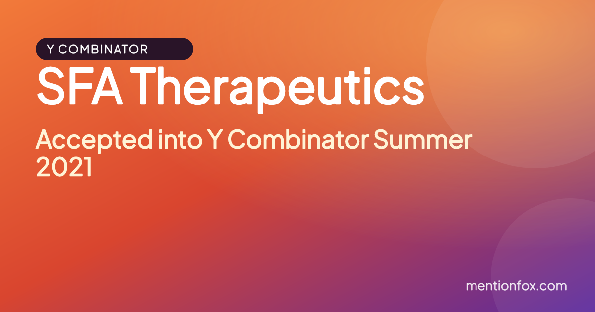 SFA Therapeutics: Accepted into Y Combinator Summer 2021