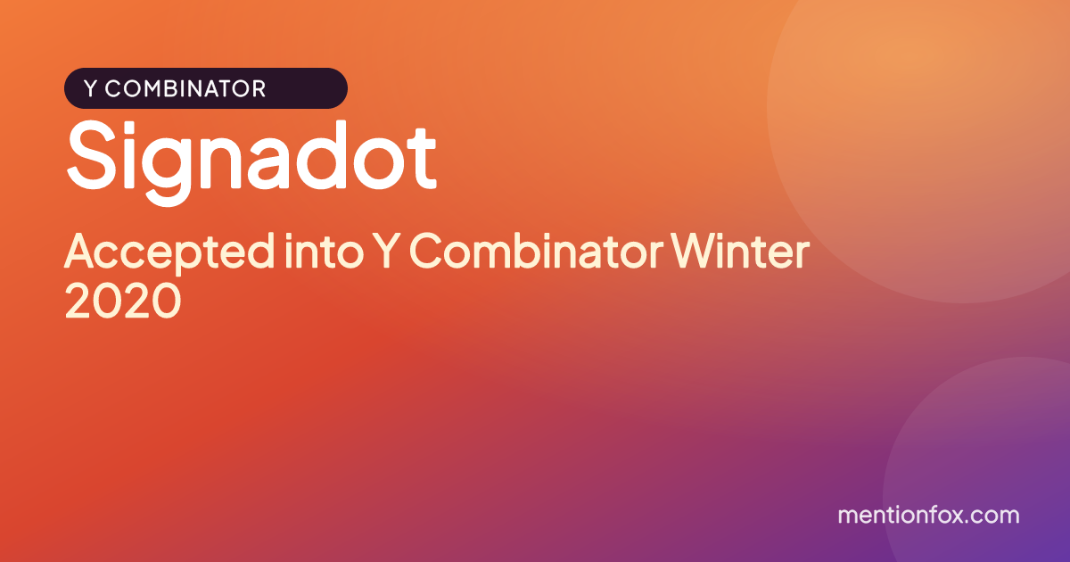 Signadot: Accepted into Y Combinator Winter 2020