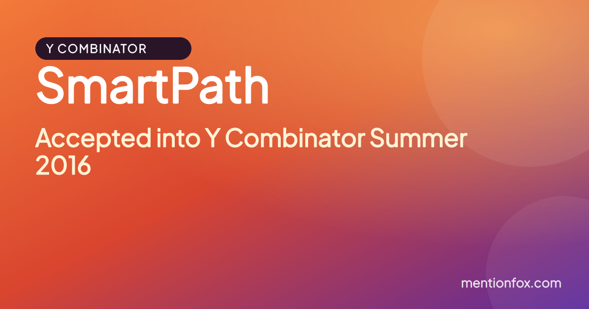 SmartPath: Accepted into Y Combinator Summer 2016