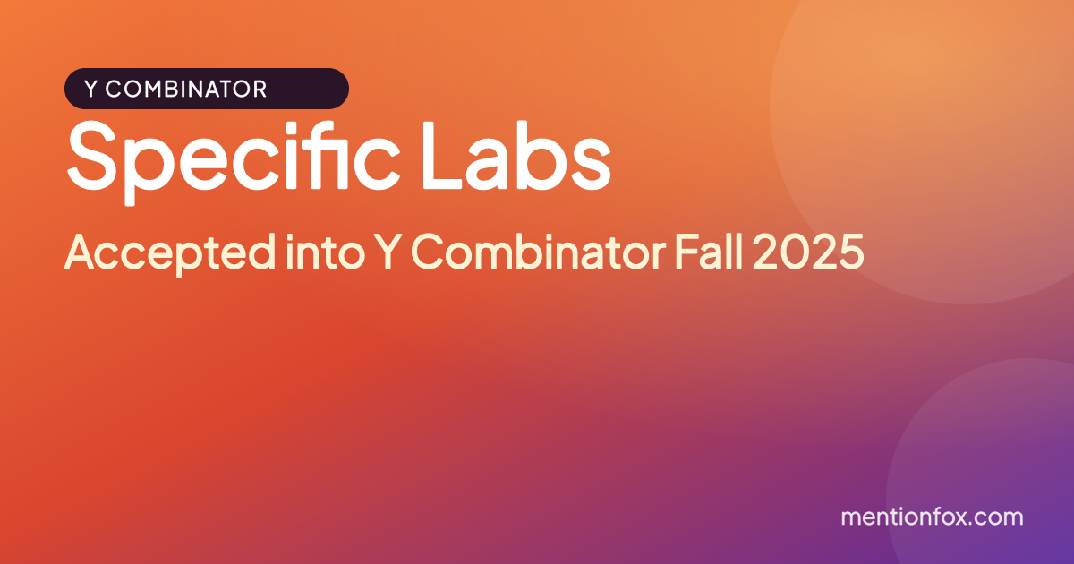 Specific Labs: Accepted into Y Combinator Fall 2025