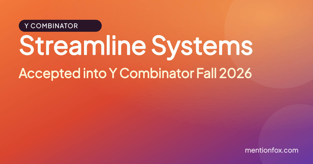 Streamline Systems: Accepted into Y Combinator Fall 2026