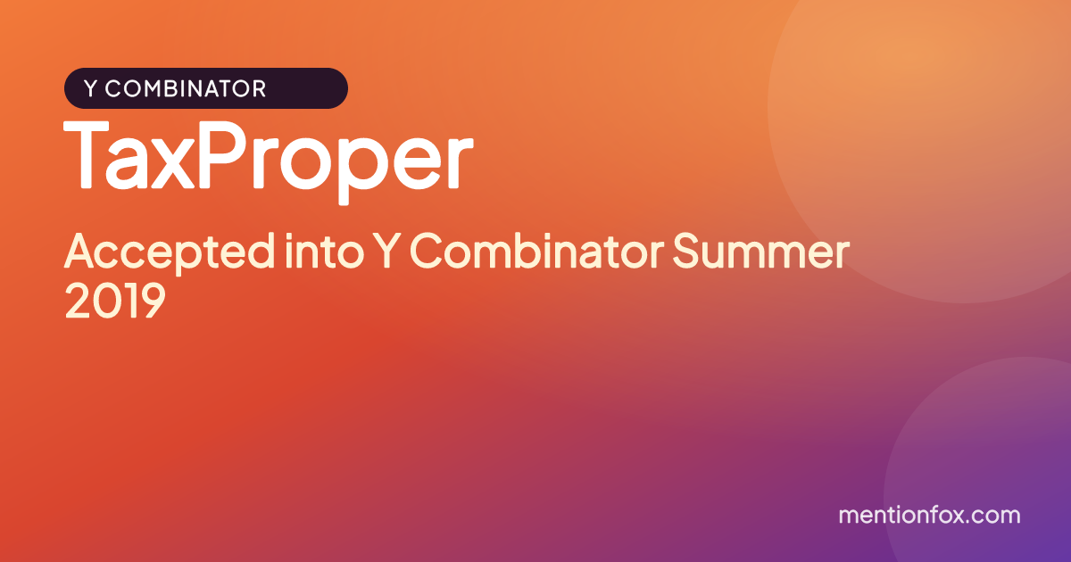 TaxProper: Accepted into Y Combinator Summer 2019