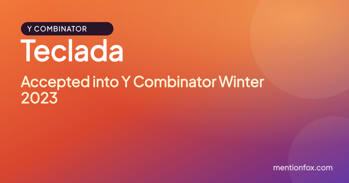 Teclada: Accepted into Y Combinator Winter 2023