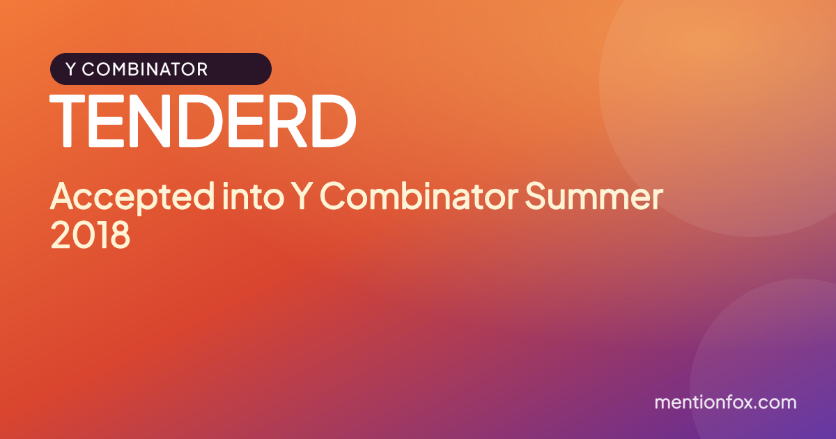 TENDERD: Accepted into Y Combinator Summer 2018