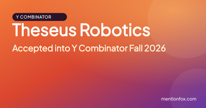 Theseus Robotics: Accepted into Y Combinator Fall 2026