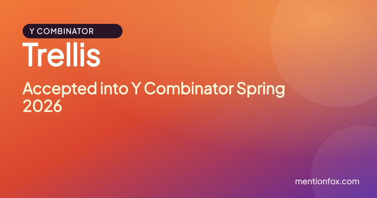 Trellis: Accepted into Y Combinator Spring 2026
