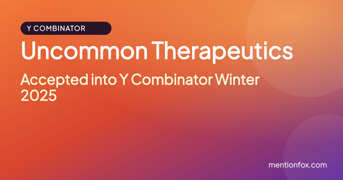 Uncommon Therapeutics: Accepted into Y Combinator Winter 2025