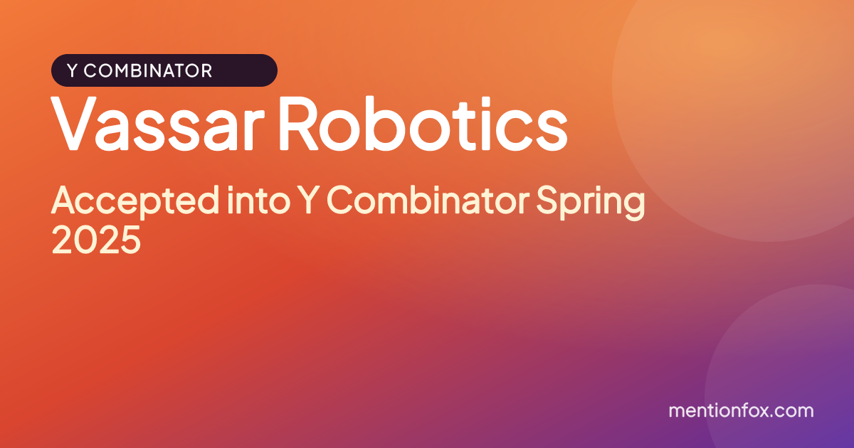 Vassar Robotics: Accepted into Y Combinator Spring 2025