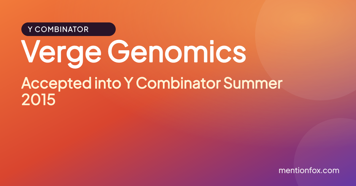 Verge Genomics: Accepted into Y Combinator Summer 2015