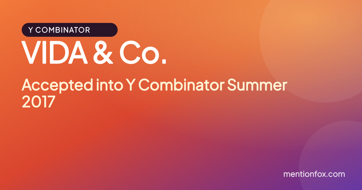 VIDA & Co.: Accepted into Y Combinator Summer 2017