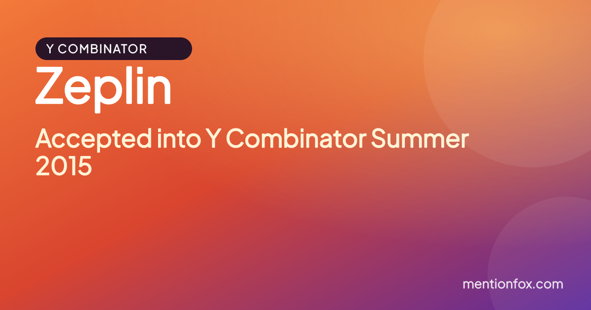 Zeplin: Accepted into Y Combinator Summer 2015